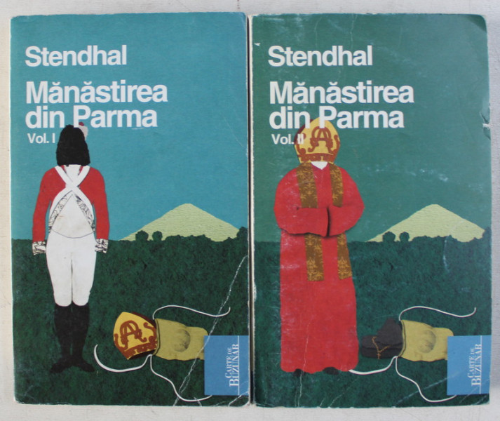 MANASTIREA DIN PARMA VOL. I - II de STENDHAL , 2010