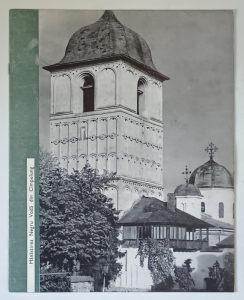 MANASTIREA NEGRU VODA DIN CAMPULUNG , 1968