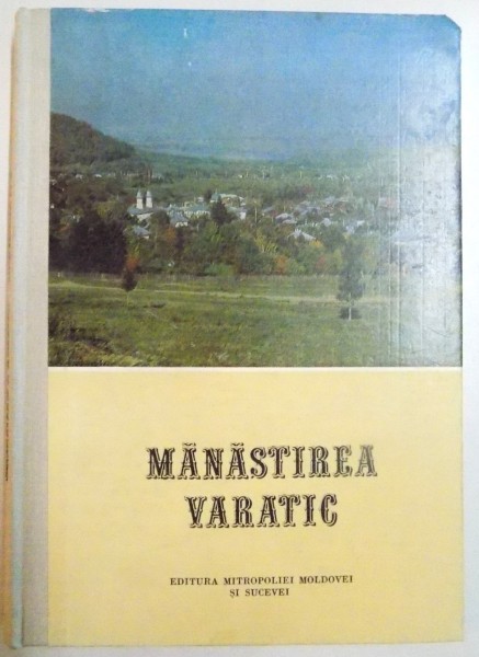 MANASTIREA VARATIC , 1986