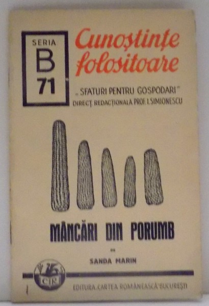 MANCARI DIN PORUMB de SANDA MARIN , NR 71