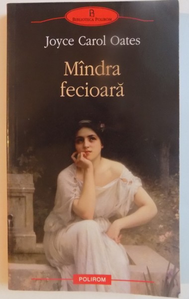 MANDRA FECIOARA de JOYCE CAROL OATES , 2011
