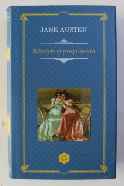 MANDRIE SI PREJUDECATA de JANE AUSTEN , 2017