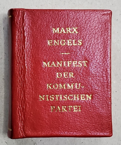 MANIFEST DER KOMMUNISTISCHEN PARTEI von MARX und ENGELS , TEXT IN LIMBA GERMANA , 1973 , CARTE LILIPUT *