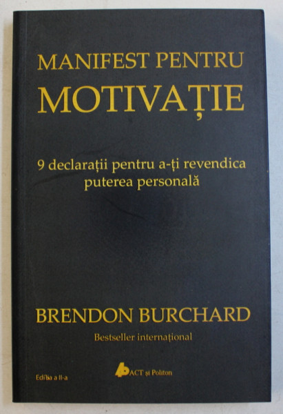 MANIFEST PENTRU MOTIVATIE  de BRENDON BURCHARD , 2019