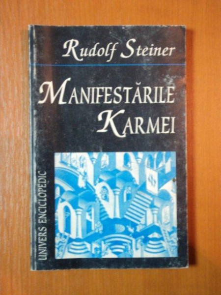 MANIFESTARILE KARMEI de RUDOLF STEINER  1999