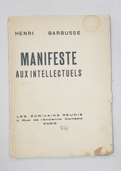 MANIFESTE AUXINTELLECTUELS par HENRI BARBUSSE - PARIS, 1927