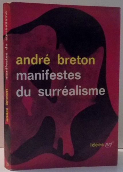 MANIFESTES DU SURREALISME par ANDRE BRETON
