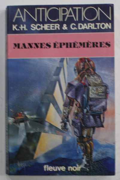 MANNES EPHEMERES  par K.- H . SCHEER et C. DARLTON , ANTICIPATION , 1981