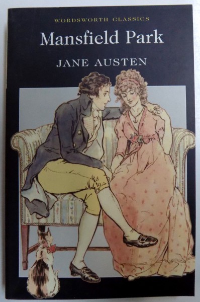 MANSFIELD PARK by JANE AUSTEN , 2007