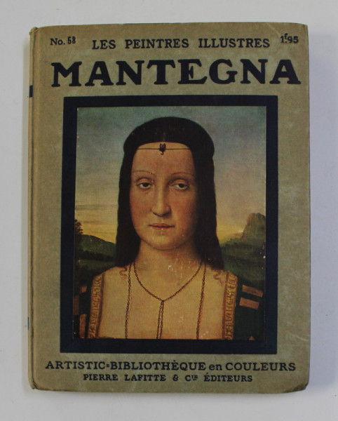 MANTEGNA    - COLLECTION '' LES PEINTRES ILLUSTRES '' NR. 58 , 1913