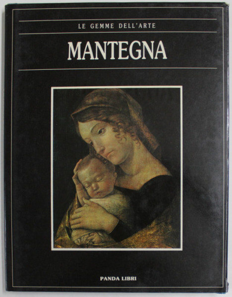 MANTEGNA , EDIZIONI '' LE GEMME DELL ' ARTE '' No. 32 , 1990