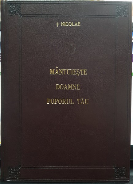 MANTUIESTE DOAMNE POPORUL TAU de NICOLAE, Anul 1945