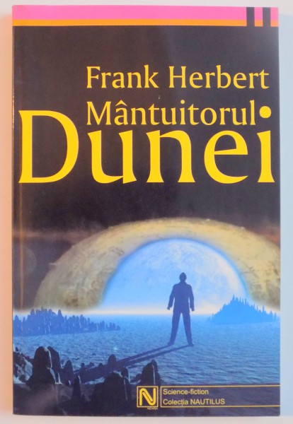 MANTUITORUL DUNEI de FRANK HERBERT , 2003