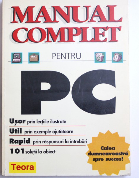 MANUAL COMPLET PENTRU PC de JOE KRAYNAK ..PAUL MCFEDRIES , 1996