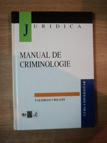 MANUAL DE CRIMINOLOGIE de VALERIAN CIOCLEI , 1998