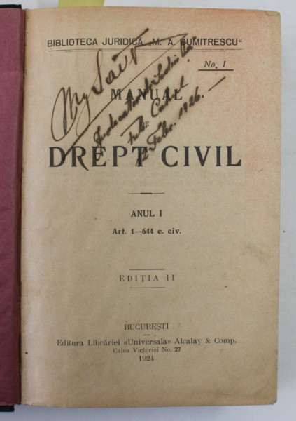 MANUAL DE DREPT CIVIL , COLIGAT DE DOUA CARTI , 1921 - 1924