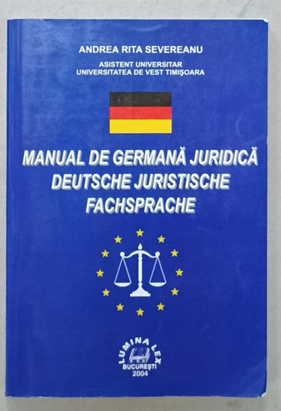 MANUAL DE GERMANA JURIDICA de ANDREA RITA SEVEREANU , 2004