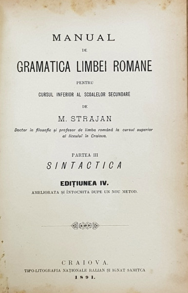 MANUAL DE GRAMATICA LIMBEI ROMANE de M. STRAJAN - CRAIOVA, 1891