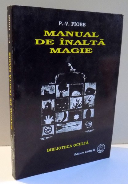 MANUAL DE INALTA MAGIE de PIERRE VINCENTI PIOBB , 1997