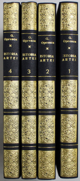 MANUAL DE ISTORIA ARTEI de G. OPRESCU , VOLUMELE I - IV , TIPARITE PE HARTIE DE LUX LUCIOASA , 1943 - 1946
