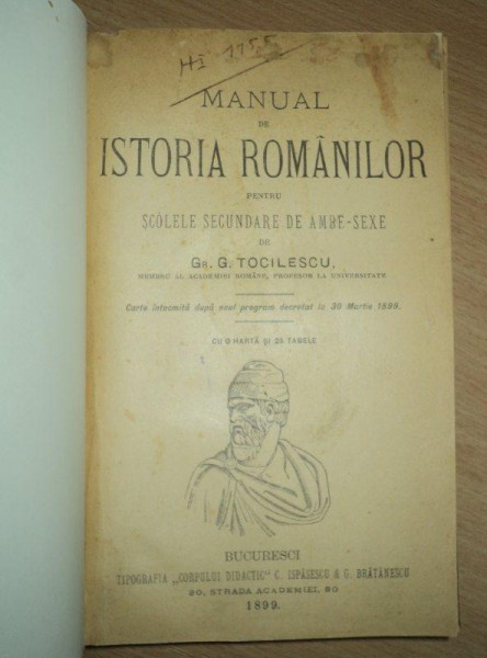 MANUAL DE ISTORIA ROMANILOR, GR. G. TOCILESCU, BUCURESTI, 1899