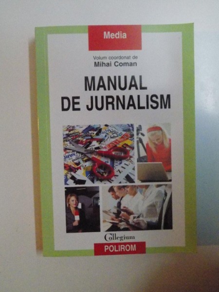 MANUAL DE JURNALISM de MIHAI COMAN , 2009
