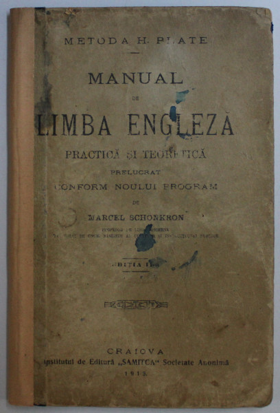 MANUAL DE LIMBA ENGLEZA - METODA H . PLATE de MARCEL SCHONKRON , 1913