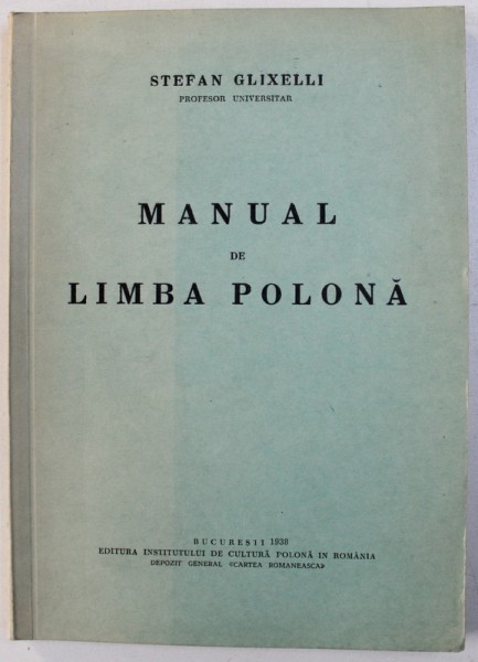 MANUAL DE LIMBA POLONA de STEFAN GLIXELLI , 1938 , DEDICATIE*
