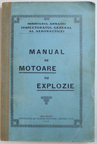 MANUAL DE MOTOARE CU EXPLOZIE  , 1930