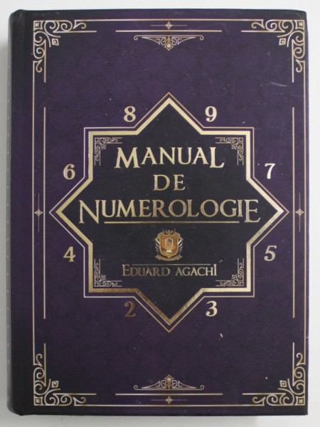 MANUAL DE NUMEROLOGIE de EDUARD AGACHI , 2020