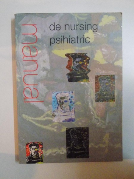 MANUAL DE NURSING PSIHIATRIC de A.F. VAN DER BRUG  1996