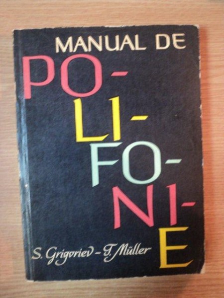 MANUAL DE POLIFONIE de S. GRIGORIEV , T. MULLER , 1963