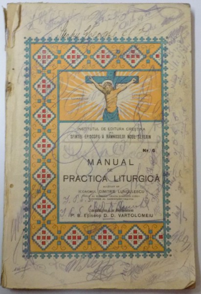 MANUAL DE PRACTICA LITURGICA ALCATUIT de ICONOMUL DIMITRIE LUNGULESCU , 1926