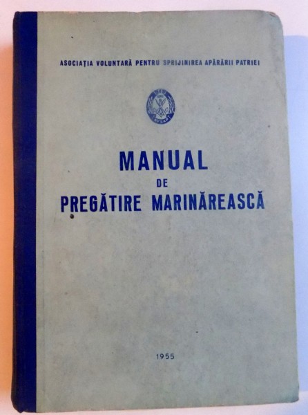 MANUAL DE PREGATIRE MARINAREASCA , 1955