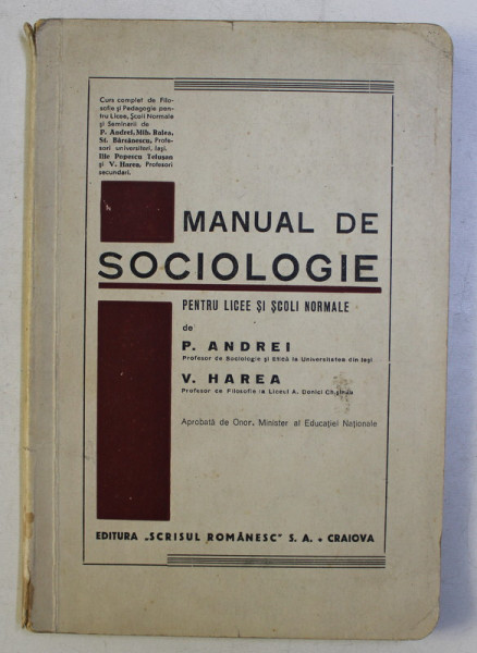 MANUAL DE SOCIOLOGIE PENTRU LICEE SI SCOLI NORMALE de P. ANDREI si V. HAREA , 1938