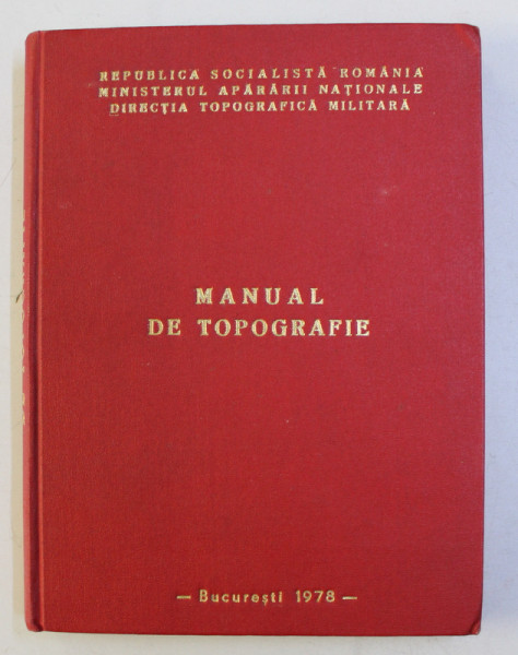MANUAL DE TOPOGRAFIE de DOBRESINCIUC IOAN , 1978