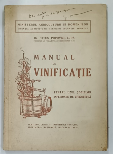 MANUAL DE VINIFICATIE  de Dr. TITUS POPOVICI - LUPA , 1939