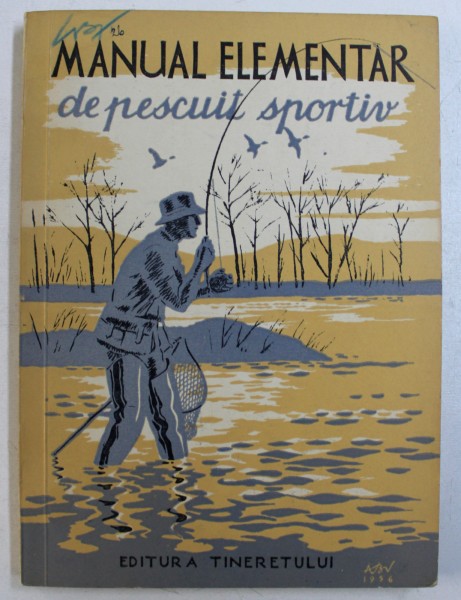 MANUAL ELEMENTAR DE PESCUIT SPORTIV , 1956