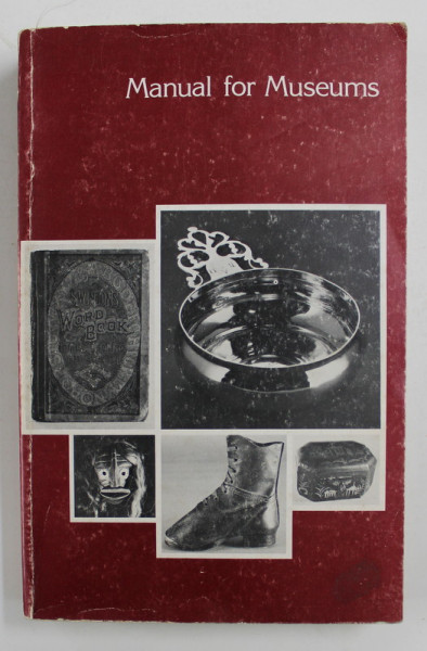 MANUAL FOR MUSEUM by RALPH H. LEWIS , 1976