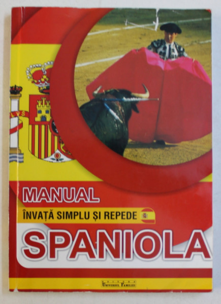 MANUAL , INVATA SIMPLU SI REPEDE SPANIOLA , CURS INTENSIV , 2016 *CONTINE 4 CD - URI