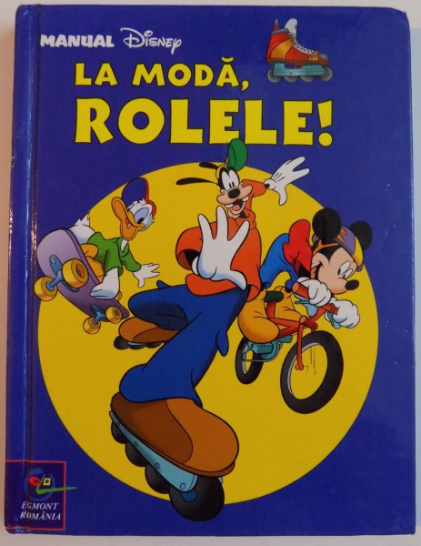 MANUAL , LA MODA, ROLELE! DISNEY , 2001*PREZINTA HALOURI DE APA