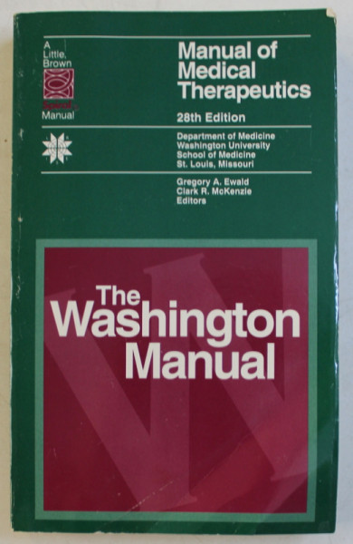 MANUAL OF MEDICAL THERAPEUTICS by GREGORY A.EWALD and CLARK R. McKENZIE , 1995