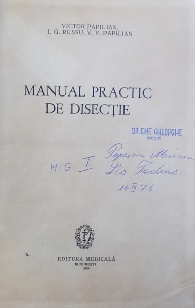 MANUAL PRACTIC DE DISECTIE de VICTOR PAPILIAN ... V. V. PAPILIAN , 1959