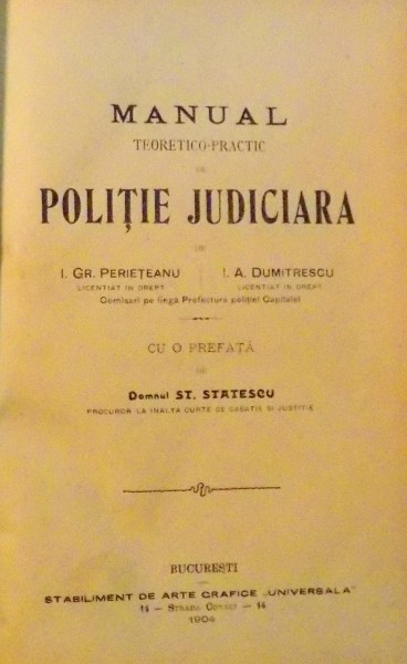 MANUAL TEORETICO-PRACTIC DE POLITIE JUDICIARA , 1904