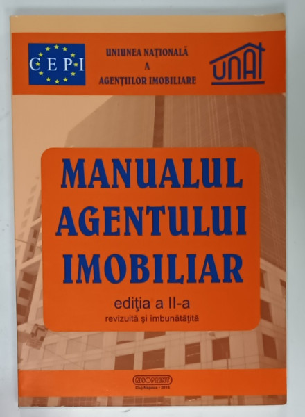 MANUALUL AGENTULUI IMOBILIAR de CRISTINA CIUMA ...MARIA V. MORTAN , 2015