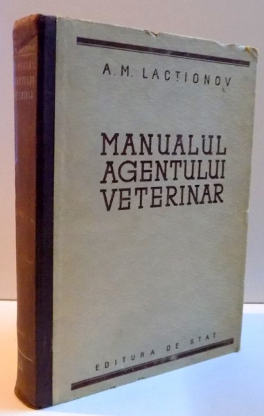 MANUALUL AGENTULUI VETERINAR , 1950