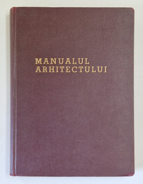 MANUALUL ARHITECTULUI - E. NEUFERT - 1948