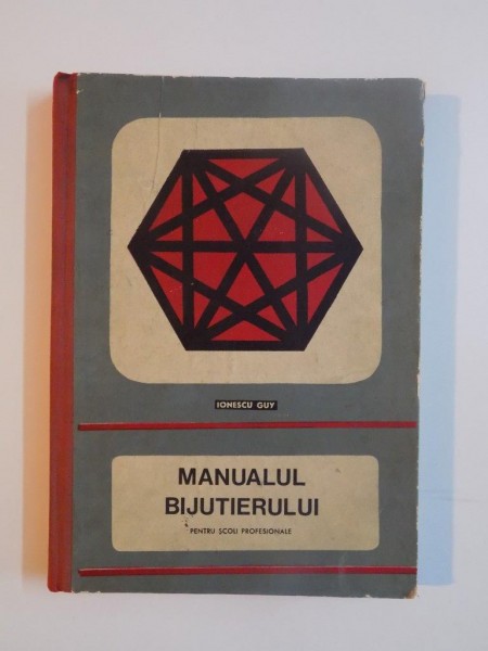 MANUALUL BIJUTIERULUI de GUY IONESCU , 1967