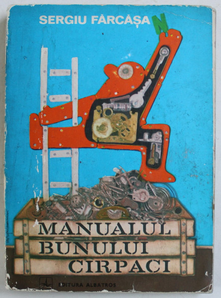 MANUALUL BUNULUI CARPACI de SERGIU FARCASAN , ILUSTRATII de ION DOGAR MARINESCU , 1972