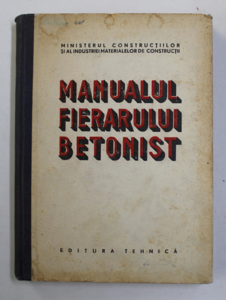 MANUALUL FIERARULUI BETONIST , 1952